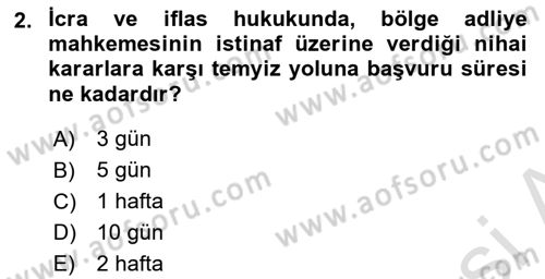 İcra Ve İflas Hukuku Dersi 2021 - 2022 Yılı (Vize) Ara Sınav Soruları 2. Soru