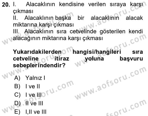 İcra Ve İflas Hukuku Dersi 2021 - 2022 Yılı (Vize) Ara Sınav Soruları 20. Soru