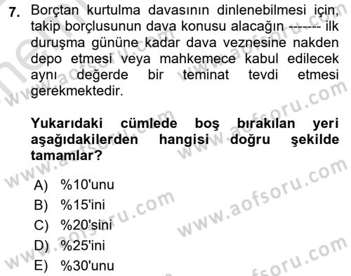 İcra Ve İflas Hukuku Dersi 2021 - 2022 Yılı (Vize) Ara Sınav Soruları 7. Soru