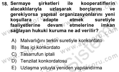 İcra Ve İflas Hukuku Dersi 2021 - 2022 Yılı (Final) Dönem Sonu Sınav Soruları 18. Soru