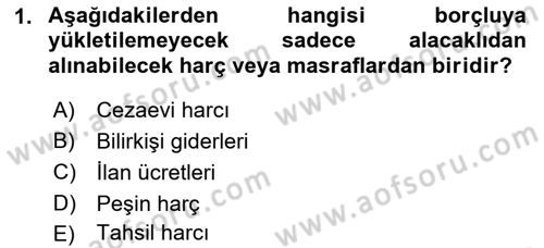 İcra Ve İflas Hukuku Dersi 2021 - 2022 Yılı Yaz Okulu Sınav Soruları 1. Soru