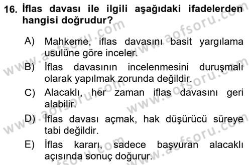 İcra Ve İflas Hukuku Dersi 2022 - 2023 Yılı Yaz Okulu Sınav Soruları 16. Soru