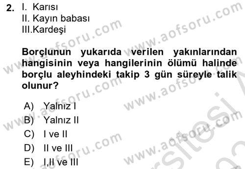 İcra Ve İflas Hukuku Dersi 2022 - 2023 Yılı Yaz Okulu Sınav Soruları 2. Soru