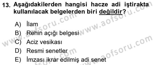 İcra Ve İflas Hukuku Dersi 2023 - 2024 Yılı (Vize) Ara Sınav Soruları 13. Soru
