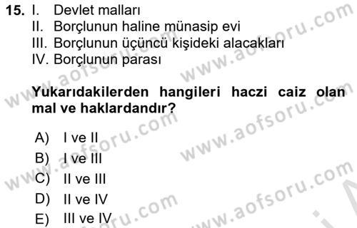 İcra Ve İflas Hukuku Dersi 2023 - 2024 Yılı (Vize) Ara Sınav Soruları 15. Soru