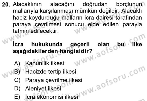 İcra Ve İflas Hukuku Dersi 2023 - 2024 Yılı (Vize) Ara Sınav Soruları 20. Soru