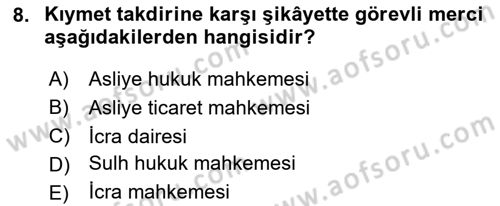 İcra Ve İflas Hukuku Dersi 2023 - 2024 Yılı (Final) Dönem Sonu Sınav Soruları 8. Soru