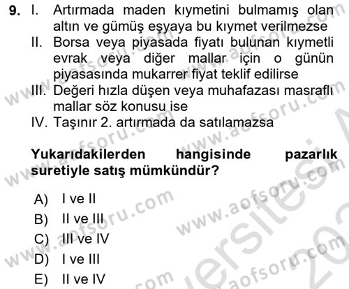 İcra Ve İflas Hukuku Dersi 2023 - 2024 Yılı (Final) Dönem Sonu Sınav Soruları 9. Soru