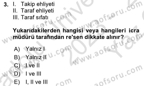 İcra Ve İflas Hukuku Dersi 2023 - 2024 Yılı Yaz Okulu Sınav Soruları 3. Soru