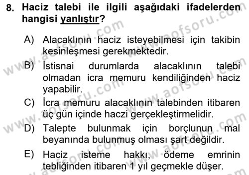 İcra Ve İflas Hukuku Dersi 2023 - 2024 Yılı Yaz Okulu Sınav Soruları 8. Soru