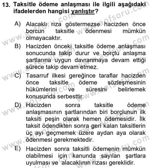 İcra Ve İflas Hukuku Dersi 2024 - 2025 Yılı (Vize) Ara Sınav Soruları 13. Soru
