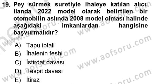 İcra Ve İflas Hukuku Dersi 2024 - 2025 Yılı (Vize) Ara Sınav Soruları 19. Soru