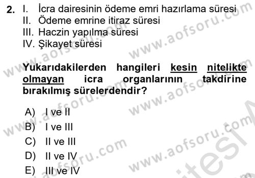 İcra Ve İflas Hukuku Dersi 2024 - 2025 Yılı (Vize) Ara Sınav Soruları 2. Soru