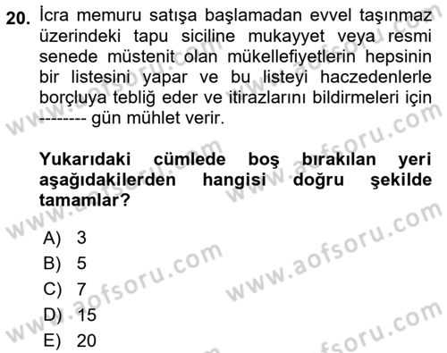 İcra Ve İflas Hukuku Dersi 2024 - 2025 Yılı (Vize) Ara Sınav Soruları 20. Soru