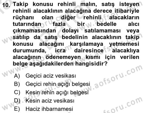 İcra Ve İflas Hukuku Dersi 2024 - 2025 Yılı (Final) Dönem Sonu Sınav Soruları 10. Soru