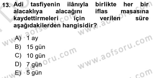 İcra Ve İflas Hukuku Dersi 2024 - 2025 Yılı (Final) Dönem Sonu Sınav Soruları 13. Soru
