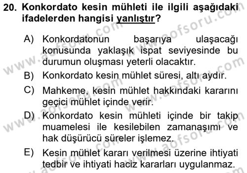 İcra Ve İflas Hukuku Dersi 2024 - 2025 Yılı (Final) Dönem Sonu Sınav Soruları 20. Soru