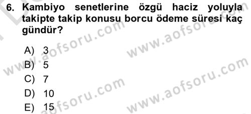 İcra Ve İflas Hukuku Dersi 2024 - 2025 Yılı (Final) Dönem Sonu Sınav Soruları 6. Soru