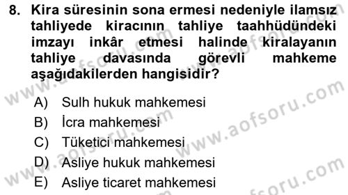 İcra Ve İflas Hukuku Dersi 2024 - 2025 Yılı (Final) Dönem Sonu Sınav Soruları 8. Soru