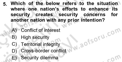 International Security Dersi 2020 - 2021 Yılı Yaz Okulu Sınav Soruları 5. Soru