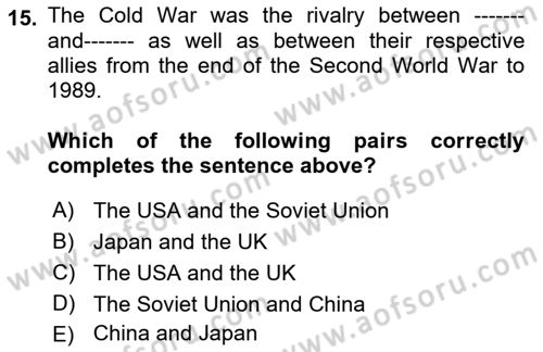 International Security Dersi 2021 - 2022 Yılı Yaz Okulu Sınav Soruları 15. Soru