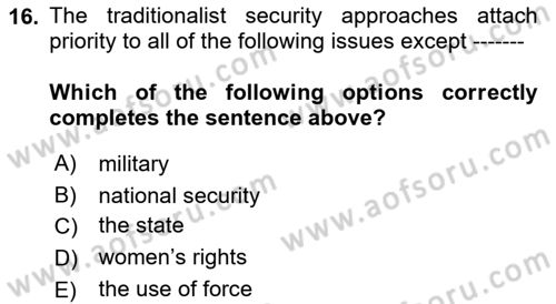 International Security Dersi 2021 - 2022 Yılı Yaz Okulu Sınav Soruları 16. Soru