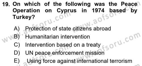 International Security Dersi 2021 - 2022 Yılı Yaz Okulu Sınav Soruları 19. Soru