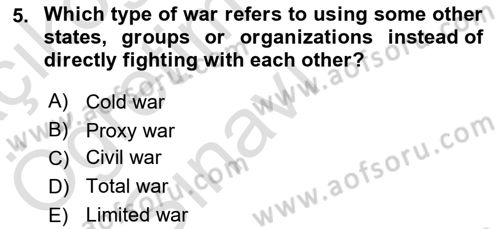 International Security Dersi 2021 - 2022 Yılı Yaz Okulu Sınav Soruları 5. Soru