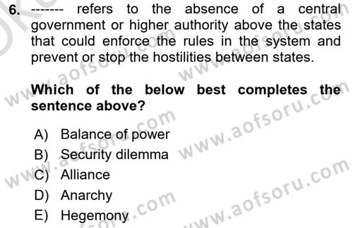 International Security Dersi 2021 - 2022 Yılı Yaz Okulu Sınav Soruları 6. Soru