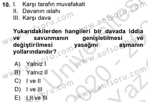 Medeni Usul Hukukuna Giriş Dersi 2020 - 2021 Yılı Yaz Okulu Sınav Soruları 10. Soru