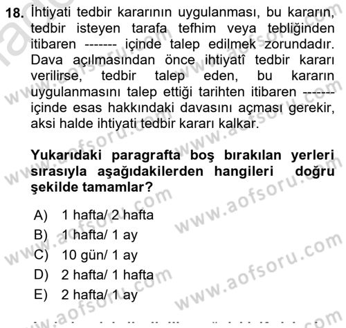 Medeni Usul Hukukuna Giriş Dersi 2020 - 2021 Yılı Yaz Okulu Sınav Soruları 18. Soru