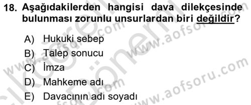 Medeni Usul Hukukuna Giriş Dersi 2021 - 2022 Yılı (Vize) Ara Sınav Soruları 18. Soru