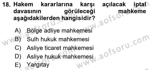 Medeni Usul Hukukuna Giriş Dersi 2021 - 2022 Yılı (Final) Dönem Sonu Sınav Soruları 18. Soru