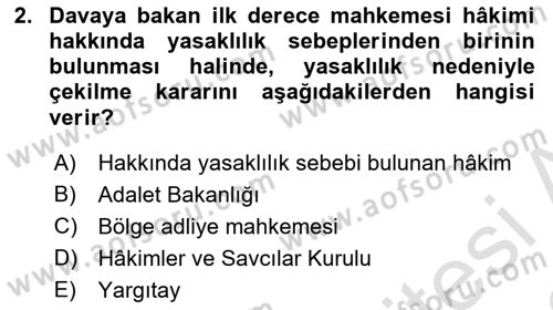 Medeni Usul Hukukuna Giriş Dersi 2021 - 2022 Yılı (Final) Dönem Sonu Sınav Soruları 2. Soru