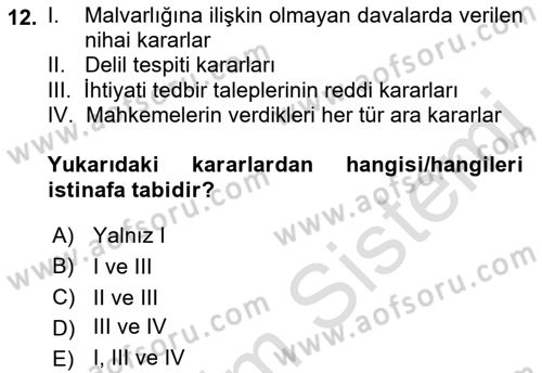 Medeni Usul Hukukuna Giriş Dersi 2021 - 2022 Yılı Yaz Okulu Sınav Soruları 12. Soru