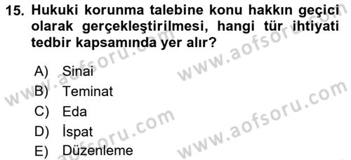 Medeni Usul Hukukuna Giriş Dersi 2021 - 2022 Yılı Yaz Okulu Sınav Soruları 15. Soru