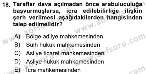 Medeni Usul Hukukuna Giriş Dersi 2021 - 2022 Yılı Yaz Okulu Sınavı 18. Soru