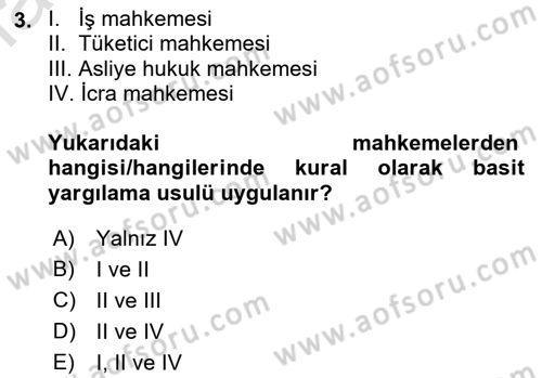 Medeni Usul Hukukuna Giriş Dersi 2021 - 2022 Yılı Yaz Okulu Sınavı 3. Soru