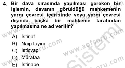 Medeni Usul Hukukuna Giriş Dersi 2021 - 2022 Yılı Yaz Okulu Sınav Soruları 4. Soru