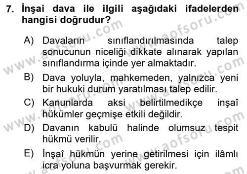 Medeni Usul Hukukuna Giriş Dersi 2021 - 2022 Yılı Yaz Okulu Sınav Soruları 7. Soru