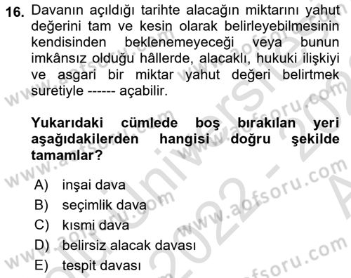 Medeni Usul Hukukuna Giriş Dersi Ara Sınavı Deneme Sınav Soruları 16. Soru