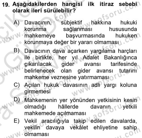 Medeni Usul Hukukuna Giriş Dersi 2022 - 2023 Yılı (Vize) Ara Sınav Soruları 19. Soru