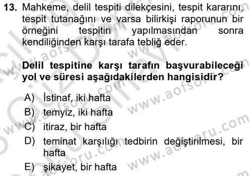 Medeni Usul Hukukuna Giriş Dersi 2022 - 2023 Yılı (Final) Dönem Sonu Sınav Soruları 13. Soru