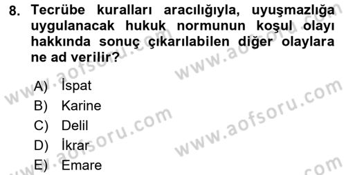 Medeni Usul Hukukuna Giriş Dersi 2022 - 2023 Yılı (Final) Dönem Sonu Sınav Soruları 8. Soru