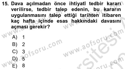 Medeni Usul Hukukuna Giriş Dersi 2022 - 2023 Yılı Yaz Okulu Sınav Soruları 15. Soru