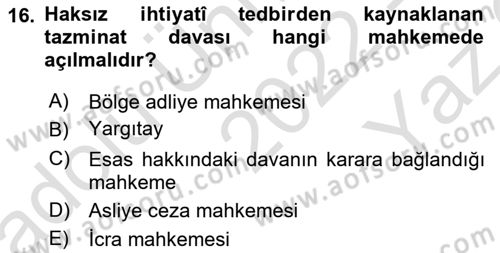 Medeni Usul Hukukuna Giriş Dersi 2022 - 2023 Yılı Yaz Okulu Sınav Soruları 16. Soru