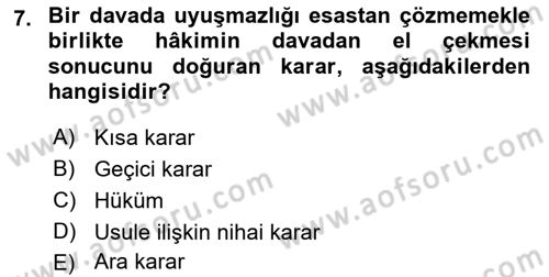 Medeni Usul Hukukuna Giriş Dersi 2022 - 2023 Yılı Yaz Okulu Sınav Soruları 7. Soru