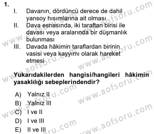Medeni Usul Hukukuna Giriş Dersi 2023 - 2024 Yılı (Vize) Ara Sınav Soruları 1. Soru
