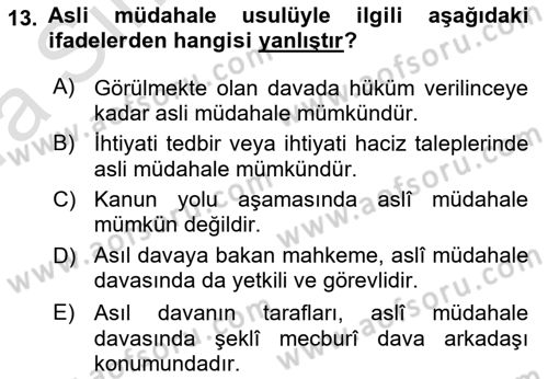 Medeni Usul Hukukuna Giriş Dersi 2023 - 2024 Yılı (Vize) Ara Sınav Soruları 13. Soru