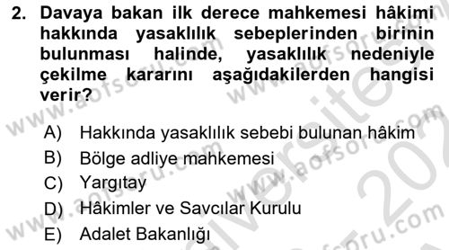 Medeni Usul Hukukuna Giriş Dersi 2023 - 2024 Yılı (Vize) Ara Sınav Soruları 2. Soru